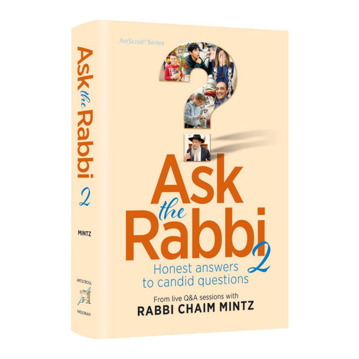 Ask the Rabbi Volume 2 - Honest answers to candid questions