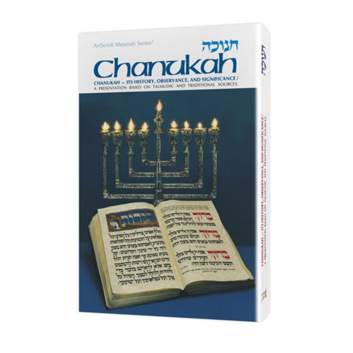 Chanukah: Its History, Observance, And Significance