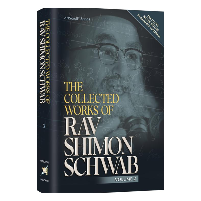 The Collected Works of Rav Shimon Schwab Volume 2