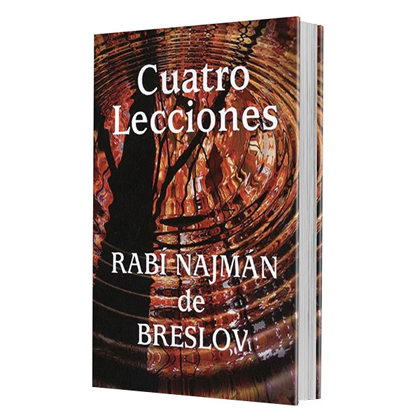 I Will Sing! - Azamra!, Where? - Ayeh? (Spanish) - CUATRO LECCIONES DEL REBE NAJMÁN DE BRESLOV