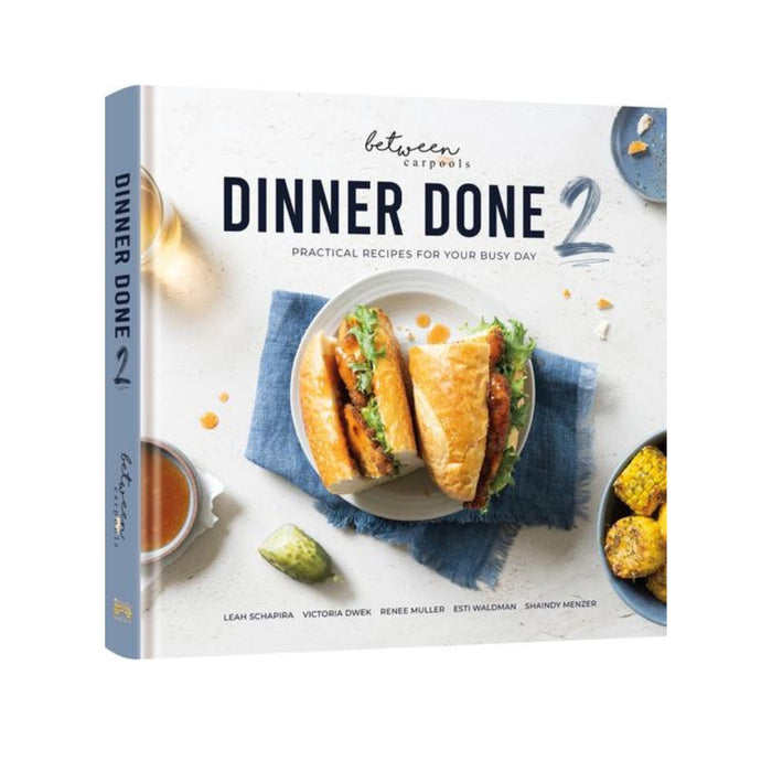 Dinner Done 2 (Volume 2)