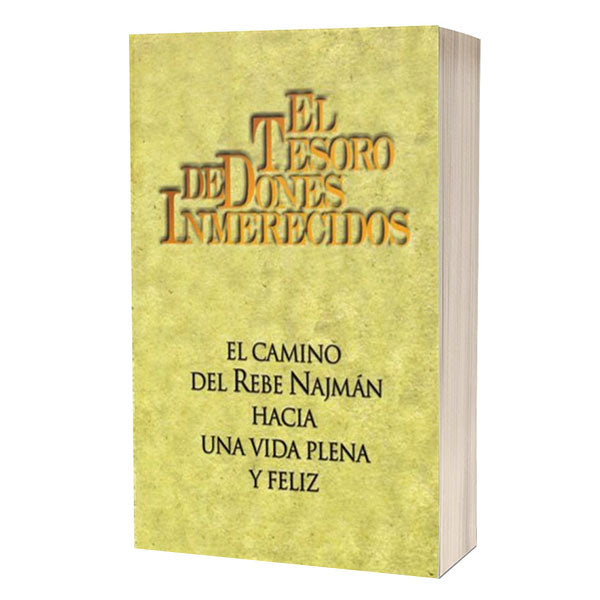 The Treasury of Unearned Gifts (Spanish) - EL TESORO DE DONES INMERECIDOS