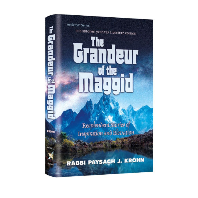 The Grandeur of the Maggid