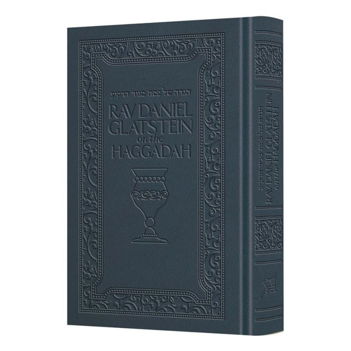 Rav Daniel Glatstein on the Haggadah - Deluxe Navy
