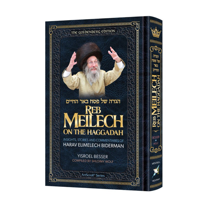 Reb Meilech on the Haggadah