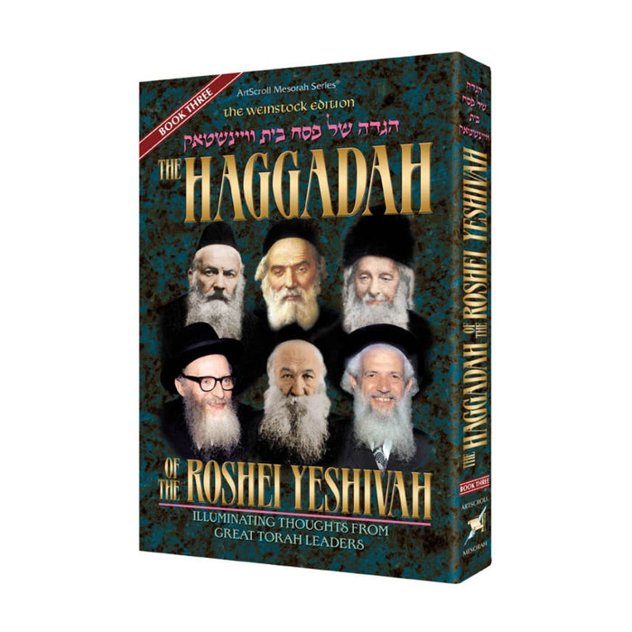 Haggadah of the Roshei Yeshivah - Book Three [Hardcover]
