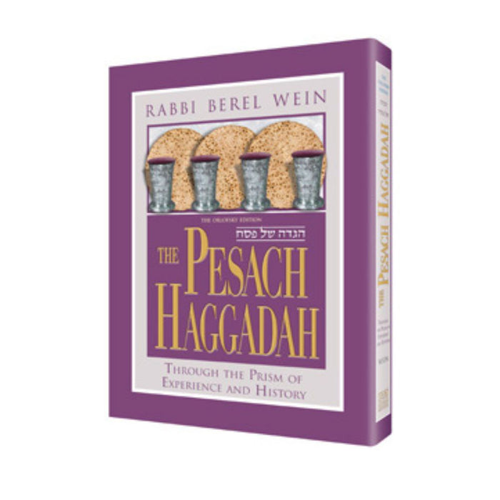 The Pesach Haggadah: Through the Prism of Experience and History