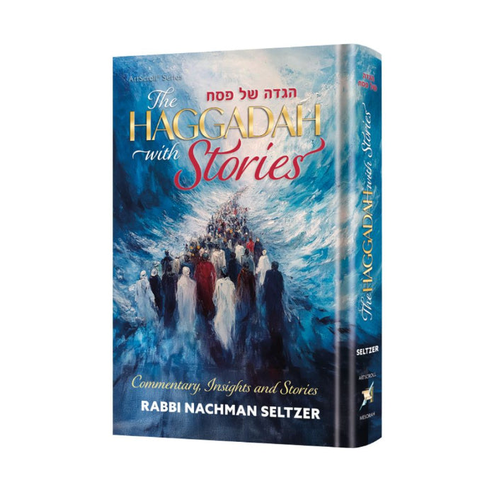 The Haggadah with Stories