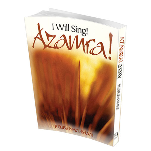 I Will Sing! – Azamra!, Where? – Ayeh?