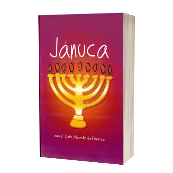 Jánuca con el Rabí Najmán - Chanukah with Rebbe Nachman (Spanish)