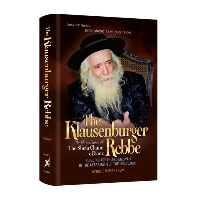 The Klausenburger Rebbe - Building Torah and Emunah in the Aftermath of the Holocaust