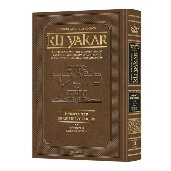 Kli Yakar Bereishis Volume 2: Veyeitzei – Vayechi - Zichron Avrohom Edition