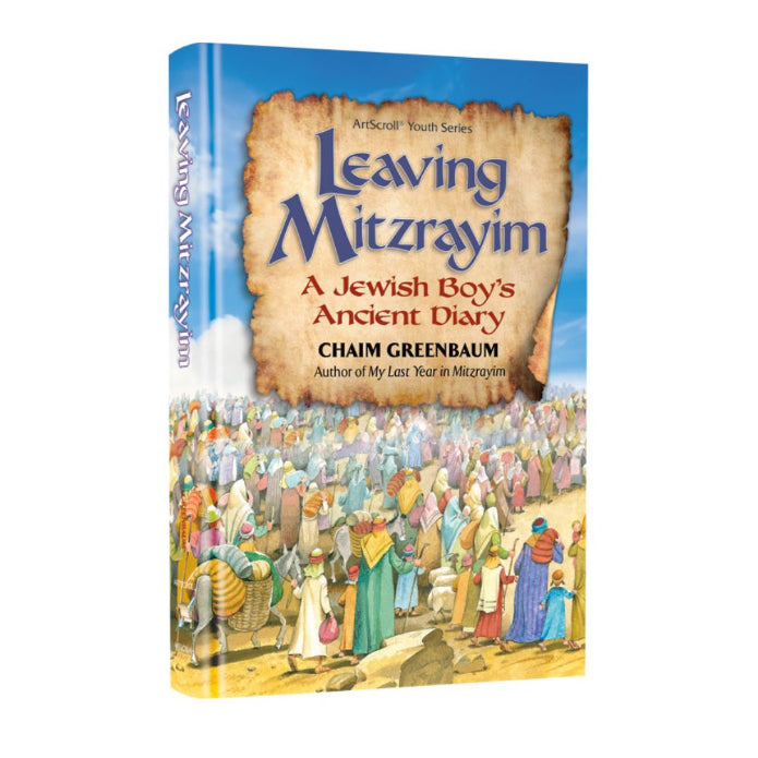 Leaving Mitzrayim - A Jewish Boy’s Ancient Diary