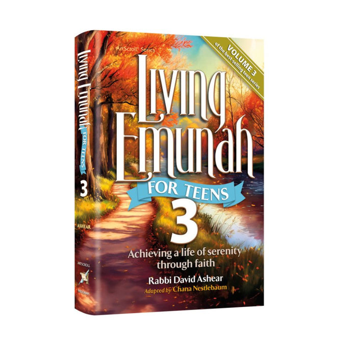 Living Emunah for Teens Vol. 3 (Vol 3. Full Size Hardcover)