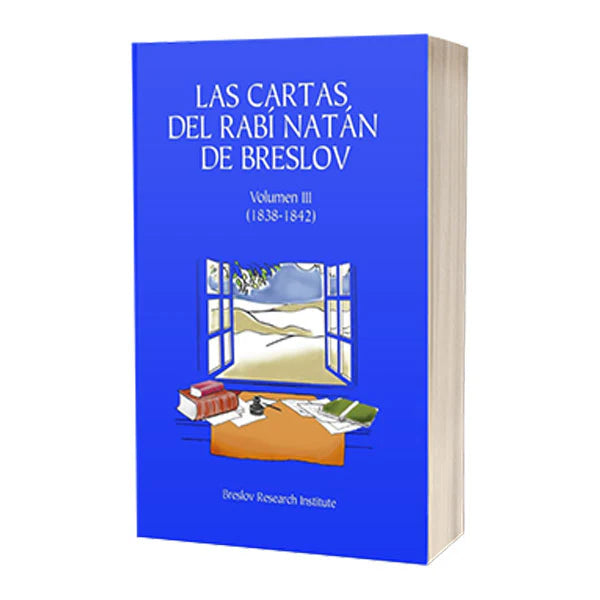 Las Cartas del Rabí Natán de Breslov - The Collected Letters of Reb Noson (Spanish)