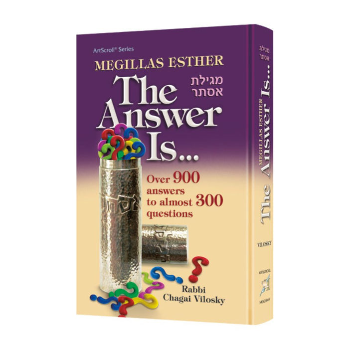 Megillas Esther: The Answer Is...