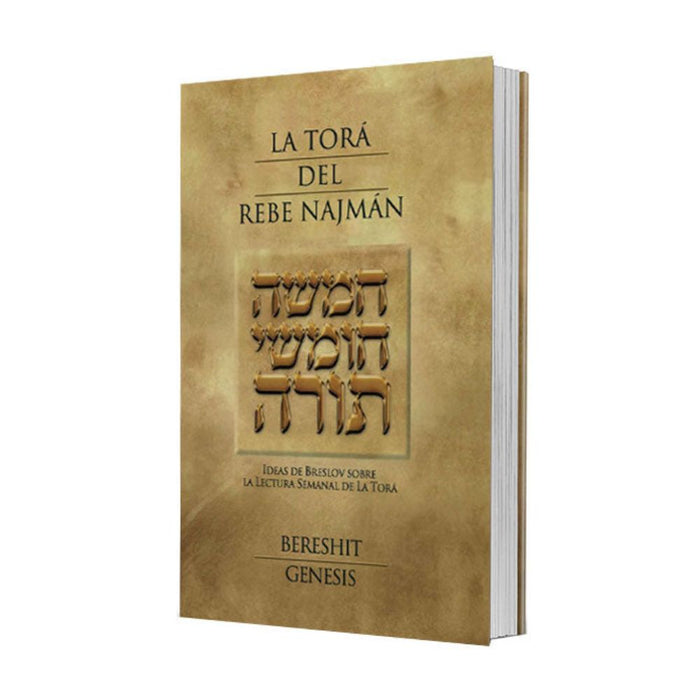 La Torá Del Rebe Najmán - Rebbe Nachman's Torah (Spanish)