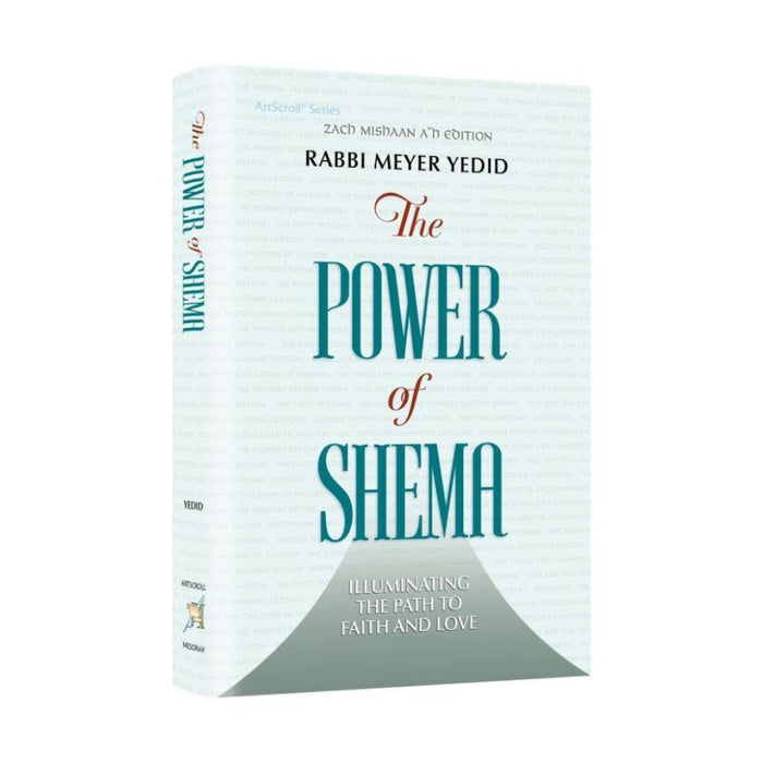 The Power of Shema