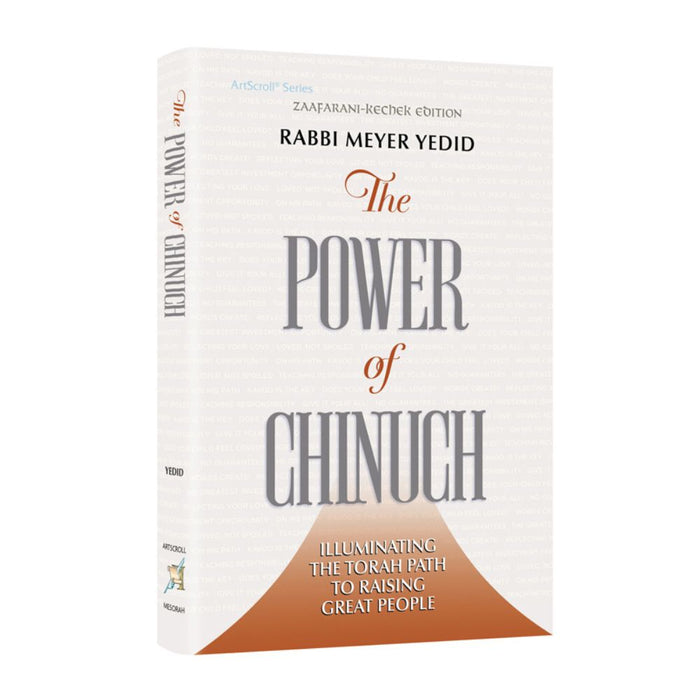 The Power of Chinuch