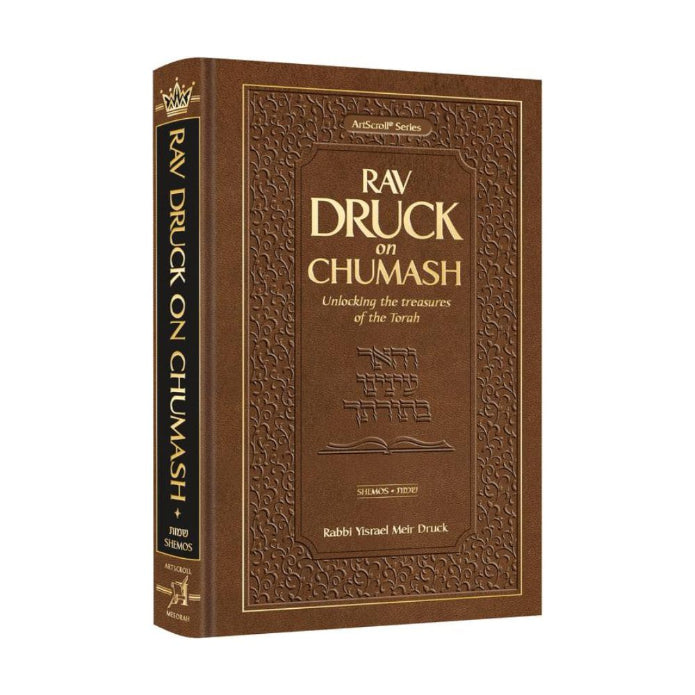 Rav Druck on Chumash - Shemos