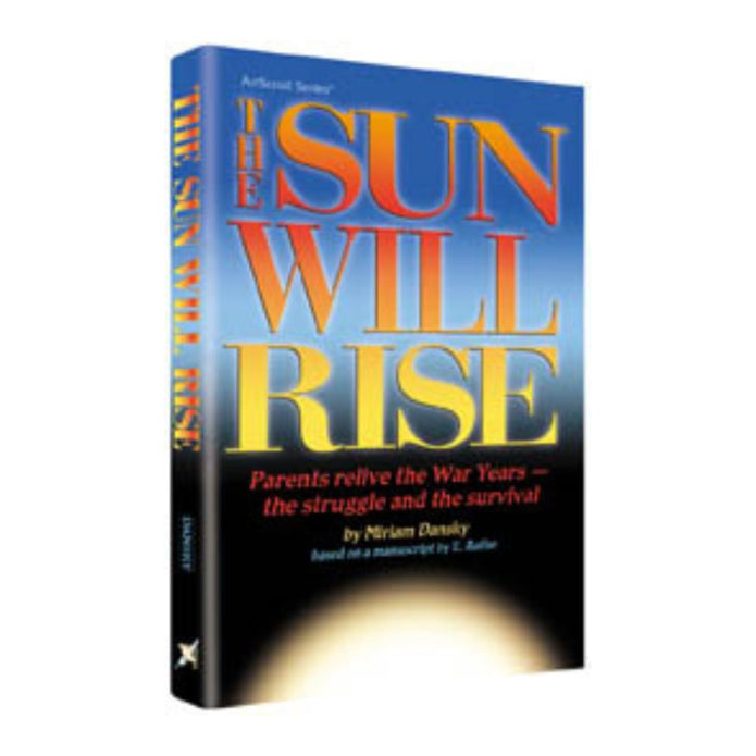 The Sun Will Rise (Paperback)