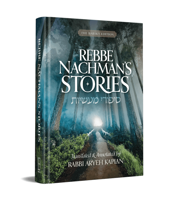 Rebbe Nachman’s Stories - New Edition