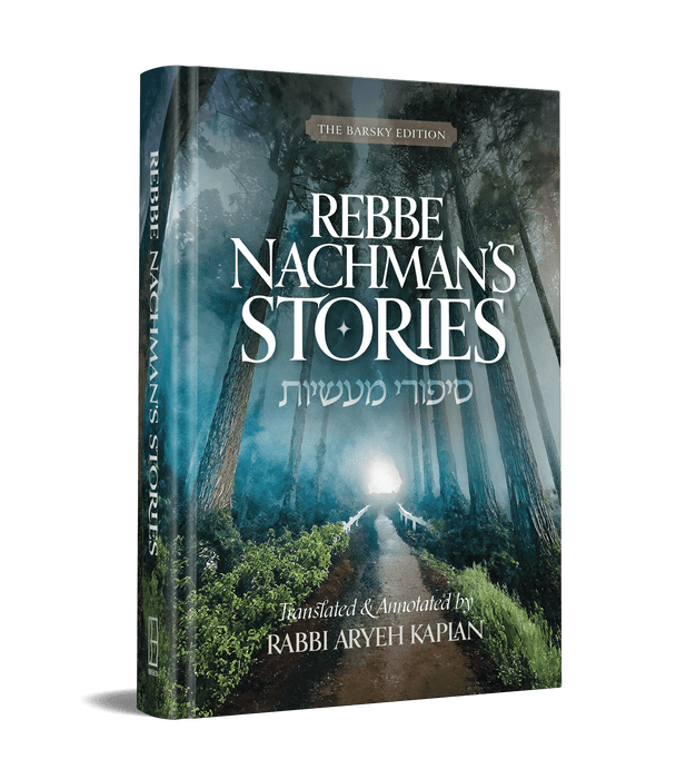 Rabbi Nachman’s Stories - New Edition