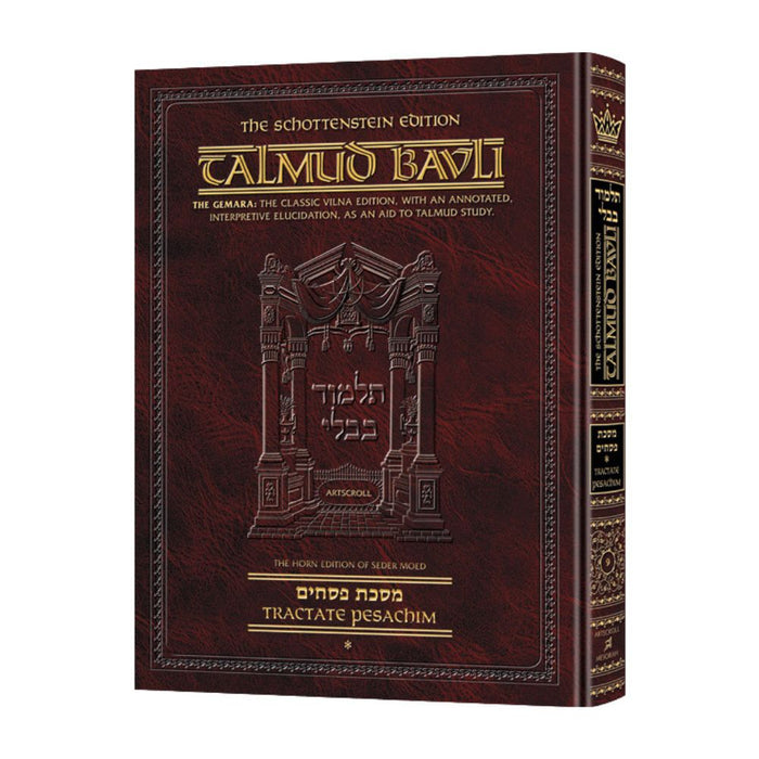 Schottenstein Ed Talmud - English Full Size [#09] - Pesachim Vol 1 (2a-41b) Chapters 1 - 2
