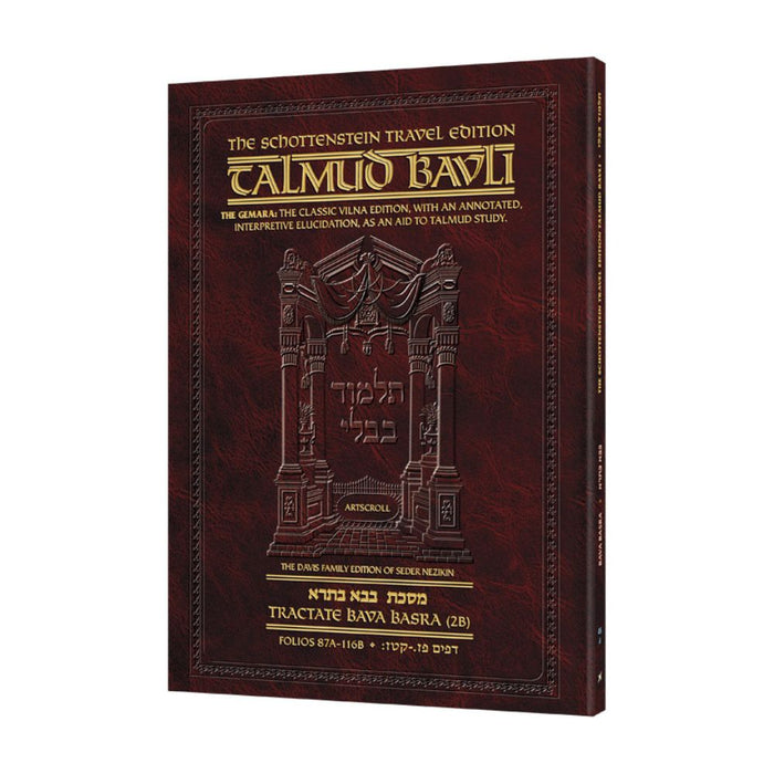 Schottenstein Travel Ed Talmud - English [45B] - Bava Basra 2B (87a-116b)