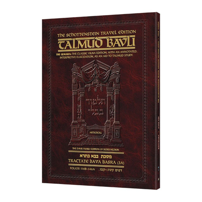 Schottenstein Travel Ed Talmud - English [46A] - Bava Basra 3A (116b - 146a)