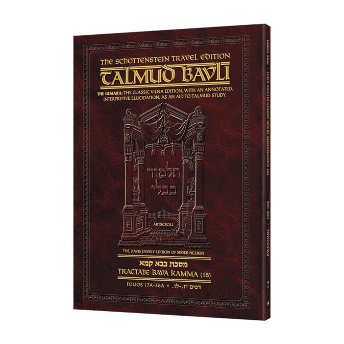Schottenstein Travel Ed Talmud - English [38B]- Bava Kamma 1B (17a-36a)