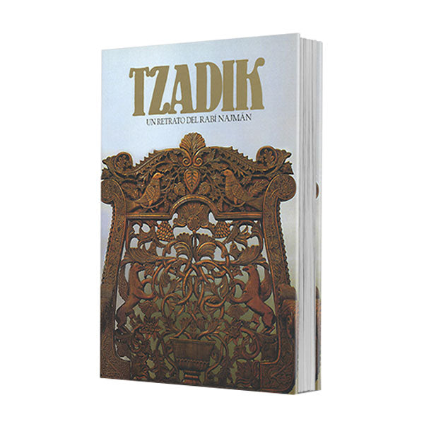 Tzaddik, A Portait of Rabbi Nachman (Spanish) - TZADIK. Un Retrato del REBE NAJMÁN
