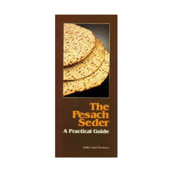 The Pesach Seder Guide - A practical guide.