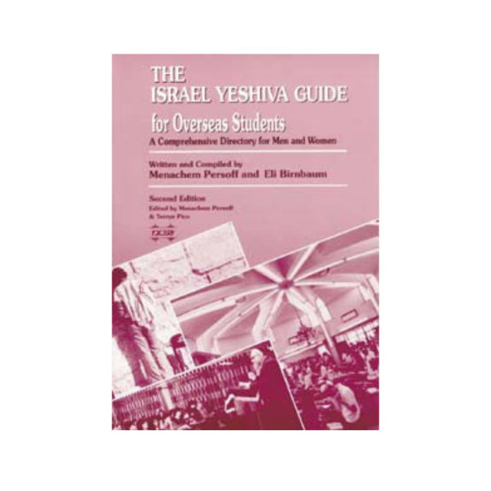 The Israel Yeshiva Guide - A comprehensive directory for men and women.