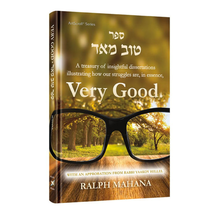 Very Good - A treasury of insightful dissertations illustrating how our struggles are, in essence, Very Good.