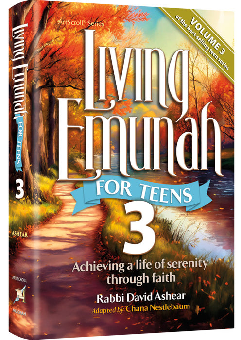 Living Emunah for Teens Vol. 3 (Vol 3. Full Size Hardcover)