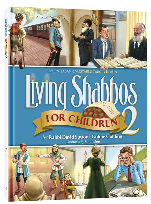 Living Shabbos for Children 2 (Volume 2)