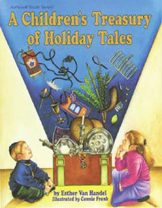 A Children's Treasury Of Holiday Tales