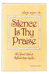 Silence Is Thy Praise - Softcover