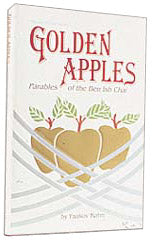 Golden Apples: Parables Of The Ben Ish Chai