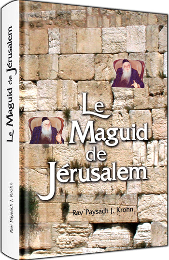 Le Maguid de Jersalem - Around The Maggid's Table (French)