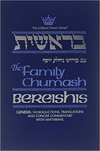 The Family Chumash: Bereishis-Genesis