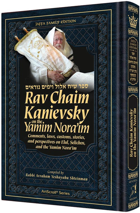 Rav Chaim Kanievsky on the Yamim Nora'im