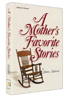 A Mother's Favorite Stories - Softcover