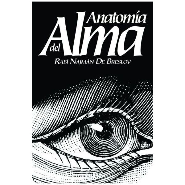 Anatomy of the Soul (Spanish) - ANATOMIA DEL ALMA