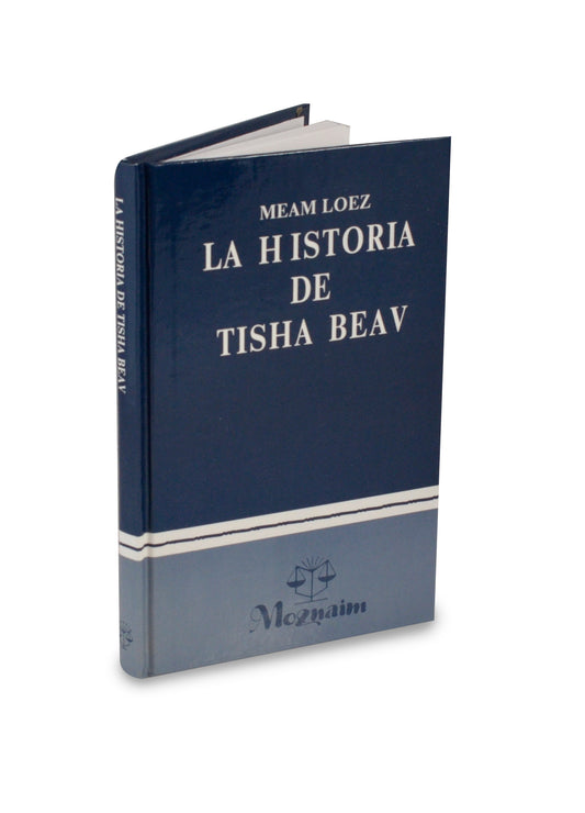La Historia De Tisha Beav - Meam Loez - Spanish