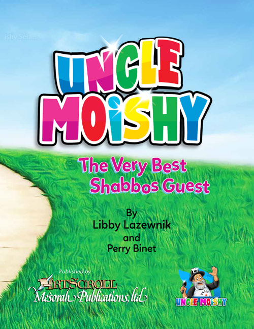 Uncle Moishy - The Very Best Shabbos Guest!