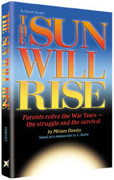 The Sun Will Rise - Softcover