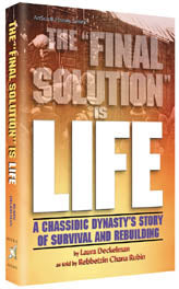 The Final Solution Is Life - Softcover